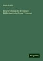 Alwin Schultz: Beschreibung der Breslauer Bilderhandschrift des Froissart, Buch