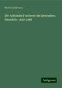 Moritz Lindeman: Die Arktische Fischerei der Deutschen Seestädte 1620-1868, Buch