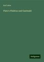 Karl Lehrs: Plato's Phädrus und Gastmahl, Buch