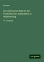 Anonym: Correspondenz-Blatt für die Gelehrten-und Realschulen in Württemberg, Buch