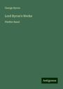 George Byron: Lord Byron's Werke, Buch