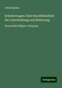 Otfrid Mylius: Erheiterungen: Eine Hausbibliothek der Unterhaltung und Belehrung, Buch
