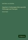 Emil Ritter von Stoffella: Oppolzer's Vorlesungen über specielle Pathologie und Therapie, Buch