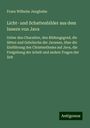Franz Wilhelm Junghuhn: Licht- und Schattenbilder aus dem Innern von Java, Buch