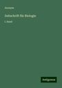 Anonym: Zeitschrift für Biologie, Buch