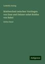 Ludmilla Assing: Briefwechsel zwischen Varnhagen von Ense und Oelsner nebst Briefen von Rahel, Buch
