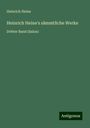 Heinrich Heine: Heinrich Heine's sämmtliche Werke, Buch