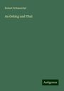 Robert Schmeichel: An Gebirg und Thal, Buch