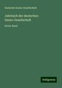 Deutsche Dante-Gesellschaft: Jahrbuch der deutschen Dante-Gesellschaft, Buch