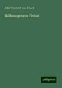 Adolf Friedrich Von Schack: Heldensagen von Firdusi, Buch