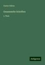 Gustav Kühne: Gesammelte Schriften, Buch