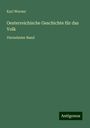 Karl Werner: Oesterreichische Geschichte für das Volk, Buch