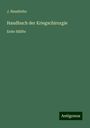 J. Neudörfer: Handbuch der Kriegschirurgie, Buch
