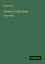 Napoleon III.: Geschichte Julius Cäsars, Buch