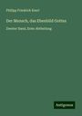 Philipp Friedrich Keerl: Der Mensch, das Ebenbild Gottes, Buch