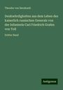 Theodor Von Bernhardi: Denkwürdigkeiten aus dem Leben des kaiserlich russischen Generals von der Infanterie Carl Friedrich Grafen von Toll, Buch