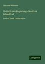 Otto von Mülmann: Statistik des Regierungs-Bezirkes Düsseldorf, Buch