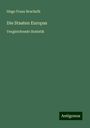 Hugo Franz Brachelli: Die Staaten Europas, Buch