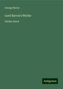 George Byron: Lord Byron's Werke, Buch