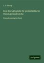 J. J. Herzog: Real-Encyklopädie für protestantische Theologie und Kirche, Buch