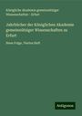 Königliche Akademie gemeinnütziger Wissenschaften - Erfurt: Jahrbücher der Königlichen Akademie gemeinnütziger Wissenschaften zu Erfurt, Buch