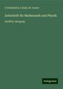 O. Schlömilch: Zeitschrift für Mathematik und Physik, Buch