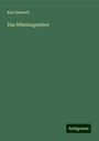 Karl Simrock: Das Nibelungenlied, Buch