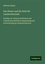 Wilhelm Hamm: Das Wesen und die Ziele der Landwirthschaft, Buch