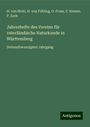 H. von Mohl: Jahreshefte des Vereins für vaterländische Naturkunde in Württemberg, Buch