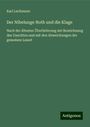 Karl Lachmann: Der Nibelunge Noth und die Klage, Buch