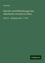 Anonym: Berichte und Mittheilungen des Alterthums-Vereines zu Wien, Buch