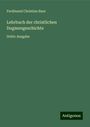 Ferdinand Christian Baur: Lehrbuch der christlichen Dogmengeschichte, Buch