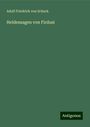 Adolf Friedrich Von Schack: Heldensagen von Firdusi, Buch