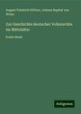 August Friedrich Gfrörer: Zur Geschichte deutscher Volksrechte im Mittelalter, Buch