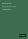 Heinrich Von Sybel: Historische Zeitschrift, Buch