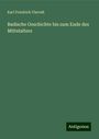 Karl Friedrich Vierodt: Badische Geschichte bis zum Ende des Mittelalters, Buch