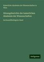 Kaiserliche Akademie der Wissenschaften in Wien: Sitzungsberichte der kaiserlichen Akademie der Wissenschaften, Buch