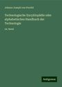 Johann Joseph Von Prechtl: Technologische Encyklopädie oder alphabetisches Handbuch der Technologie, Buch