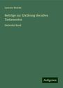 Laurenz Reinke: Beiträge zur Erklärung des alten Testamentes, Buch