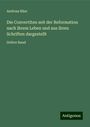 Andreas Räss: Die Convertiten seit der Reformation nach ihrem Leben und aus ihren Schriften dargestellt, Buch