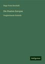 Hugo Franz Brachelli: Die Staaten Europas, Buch