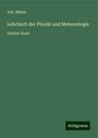 Joh. Müller: Lehrbuch der Physik und Meteorologie, Buch