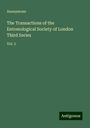 Anonymous: The Transactions of the Entomological Society of London Third Series, Buch