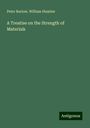 Peter Barlow: A Treatise on the Strength of Materials, Buch