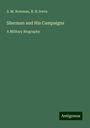 S. M. Bowman: Sherman and His Campaigns, Buch