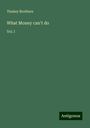 Tinsley Brothers: What Money can't do, Buch