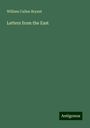 William Cullen Bryant: Letters from the East, Buch