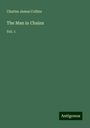 Charles James Collins: The Man in Chains, Buch