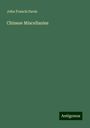 John Francis Davis: Chinese Miscellanies, Buch