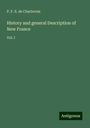 P. F. X. de Charlevoix: History and general Description of New France, Buch